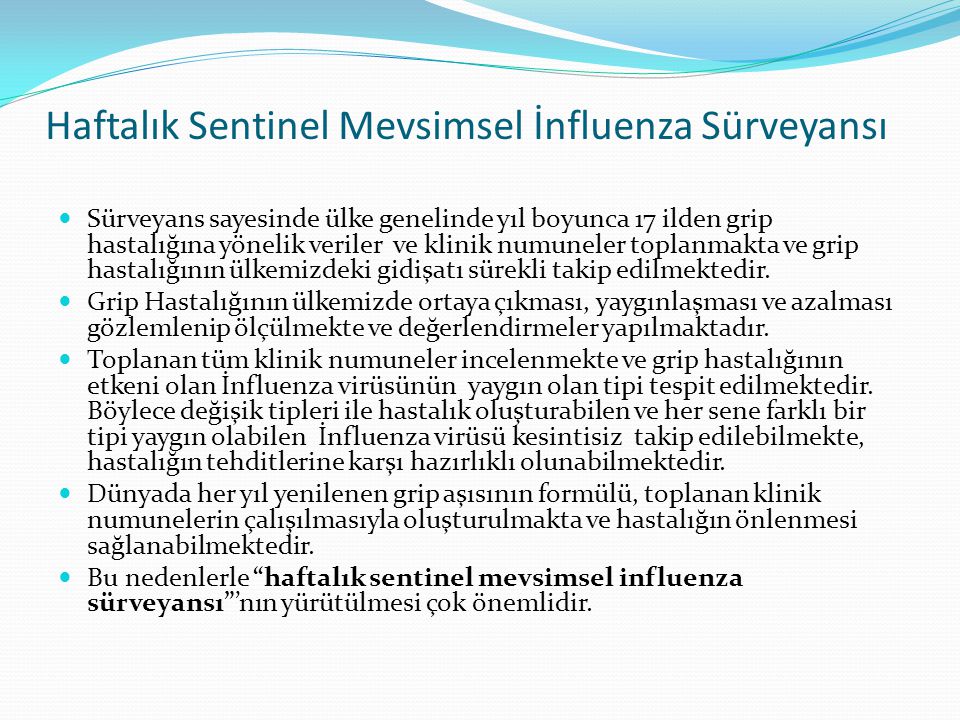 Haftalık Sentinel Mevsimsel İnfluenza Sürveyansı