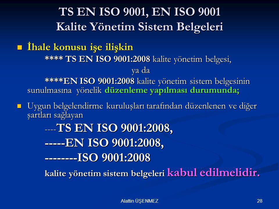 TS EN ISO 9001, EN ISO 9001 Kalite Yönetim Sistem Belgeleri