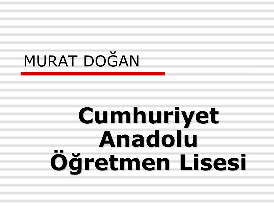 Cumhuriyet Anadolu Öğretmen Lisesi