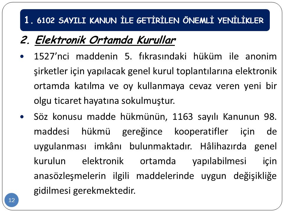 2. Elektronik Ortamda Kurullar