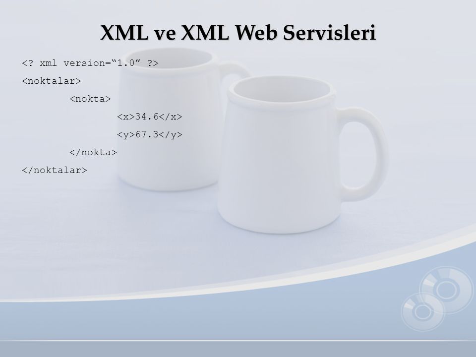XML ve XML Web Servisleri