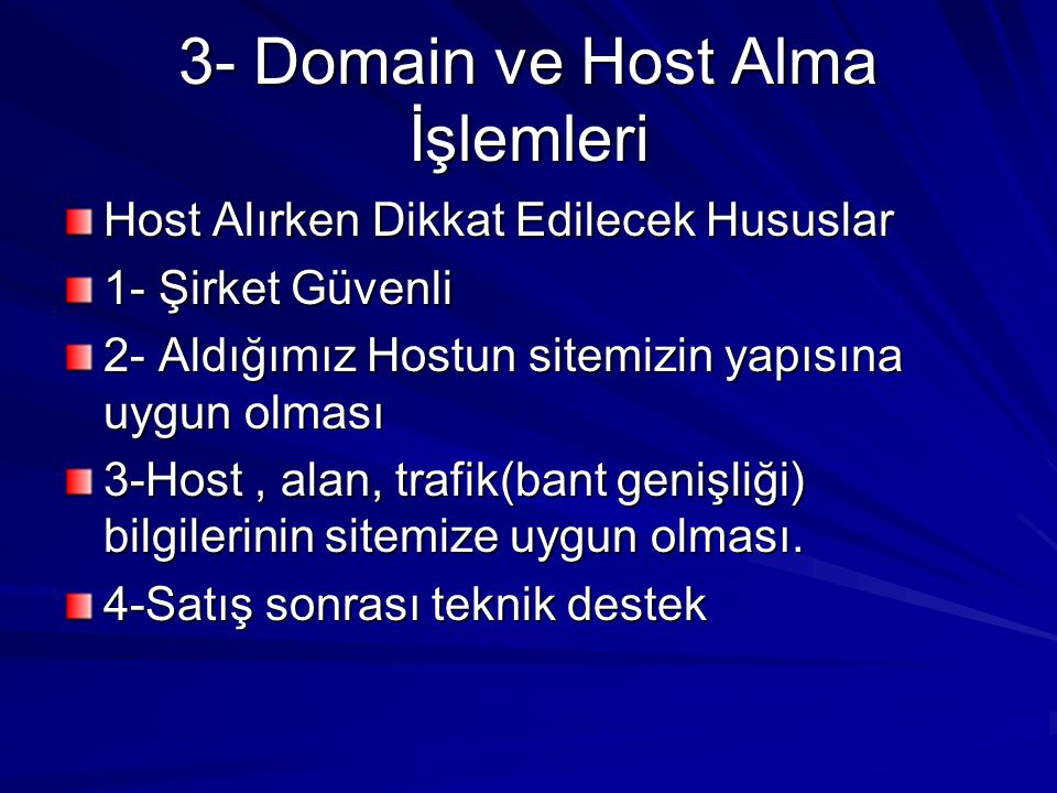 3- Domain ve Host Alma İşlemleri