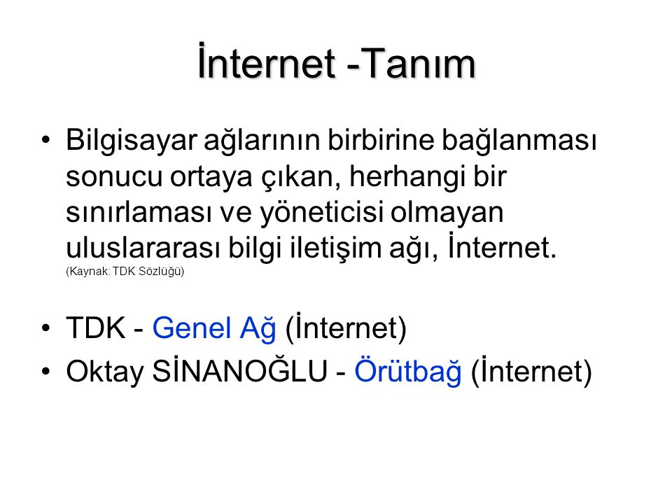 İnternet -Tanım