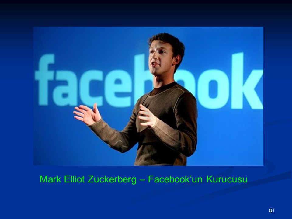 Mark Elliot Zuckerberg – Facebook’un Kurucusu