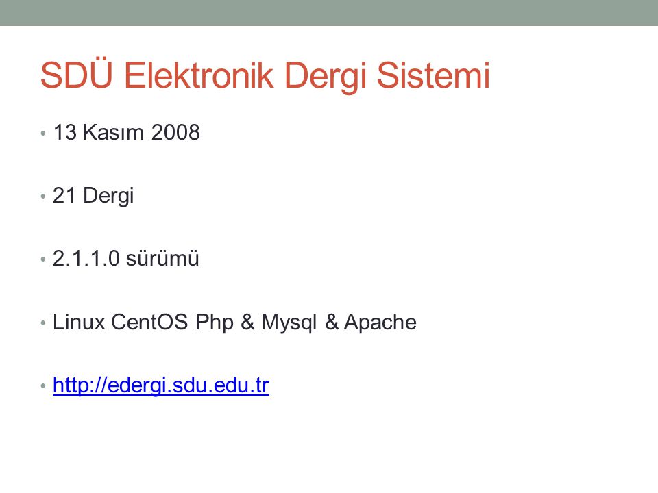 SDÜ Elektronik Dergi Sistemi