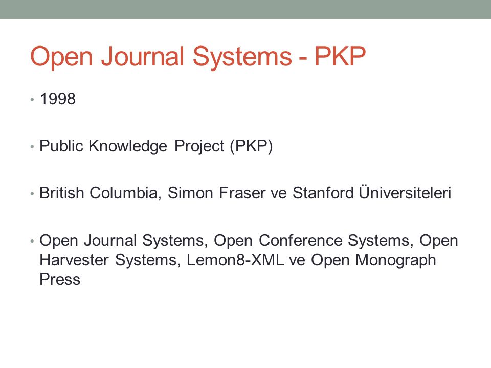Open Journal Systems - PKP