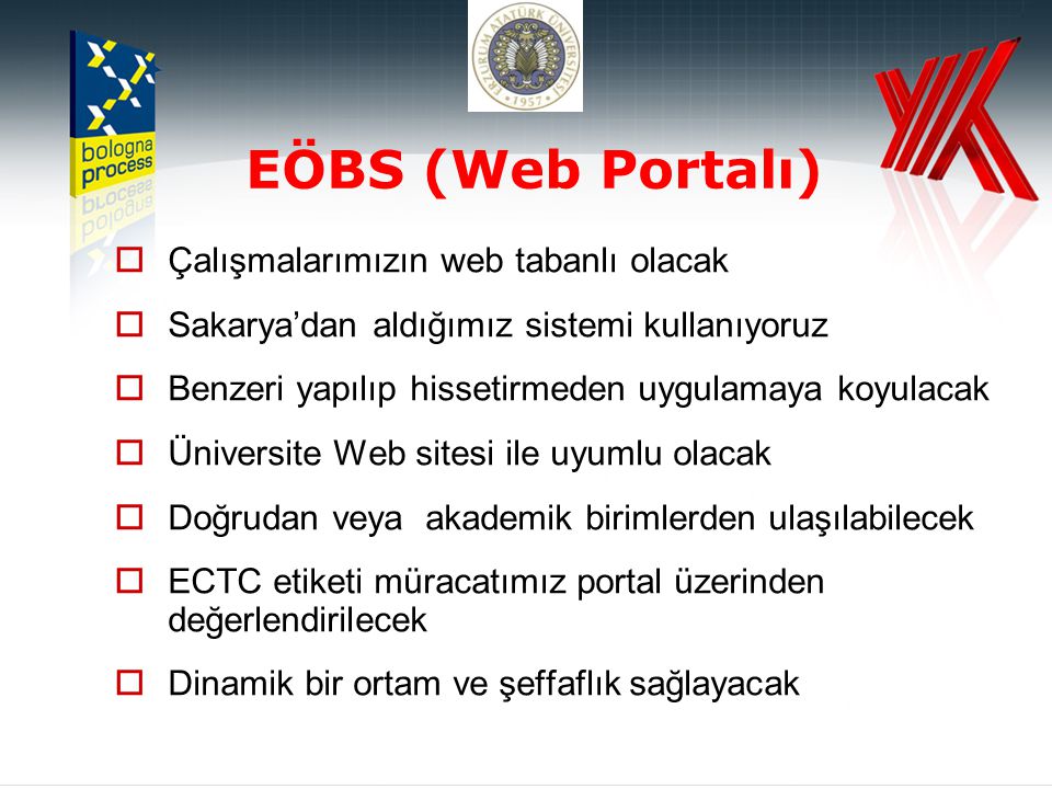 EÖBS (Web Portalı) Çalışmalarımızın web tabanlı olacak
