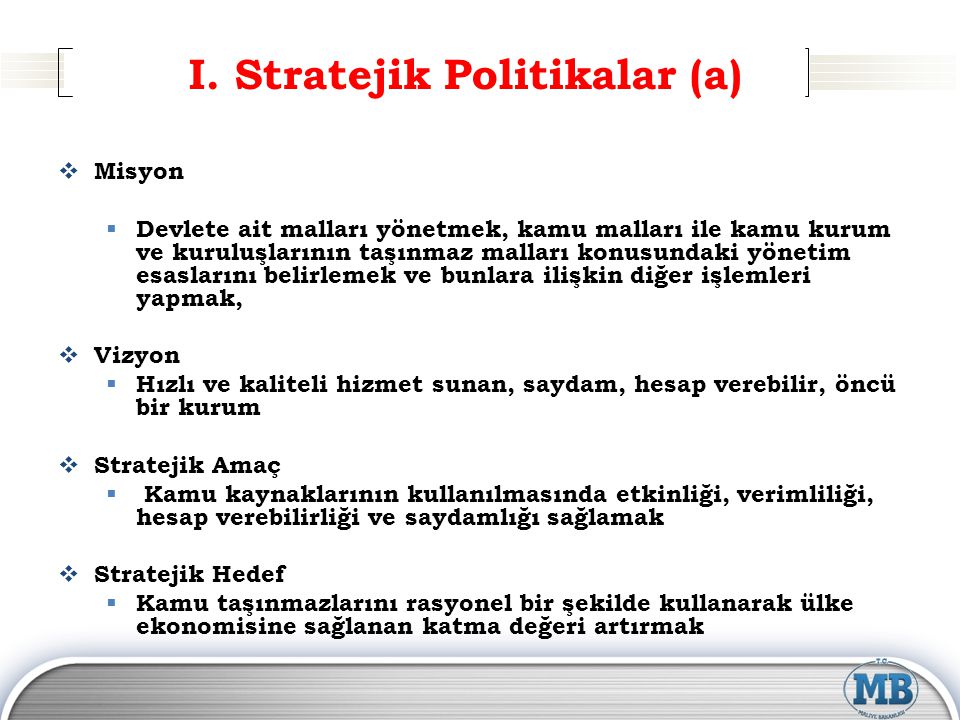 I. Stratejik Politikalar (a)