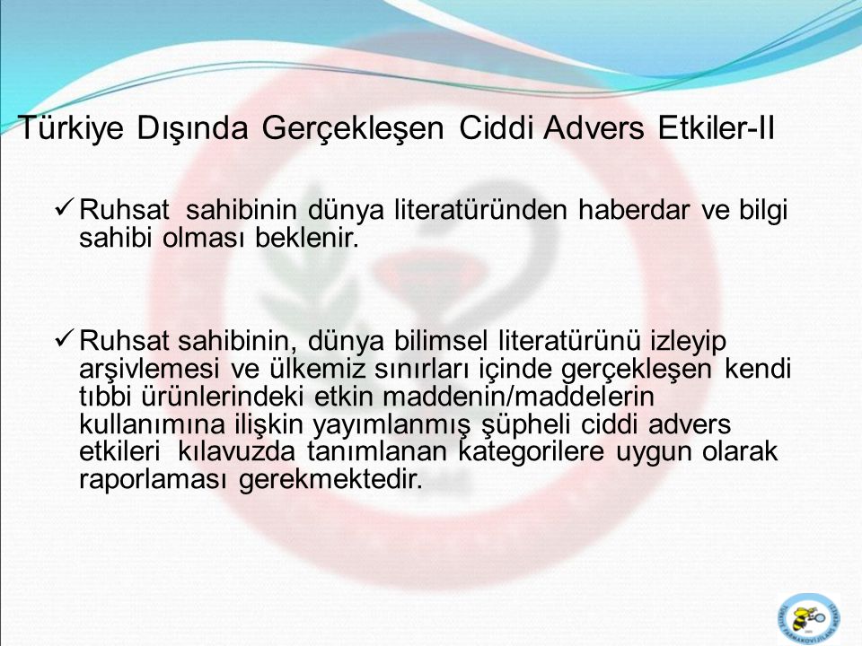 Türkiye Dışında Gerçekleşen Ciddi Advers Etkiler-II