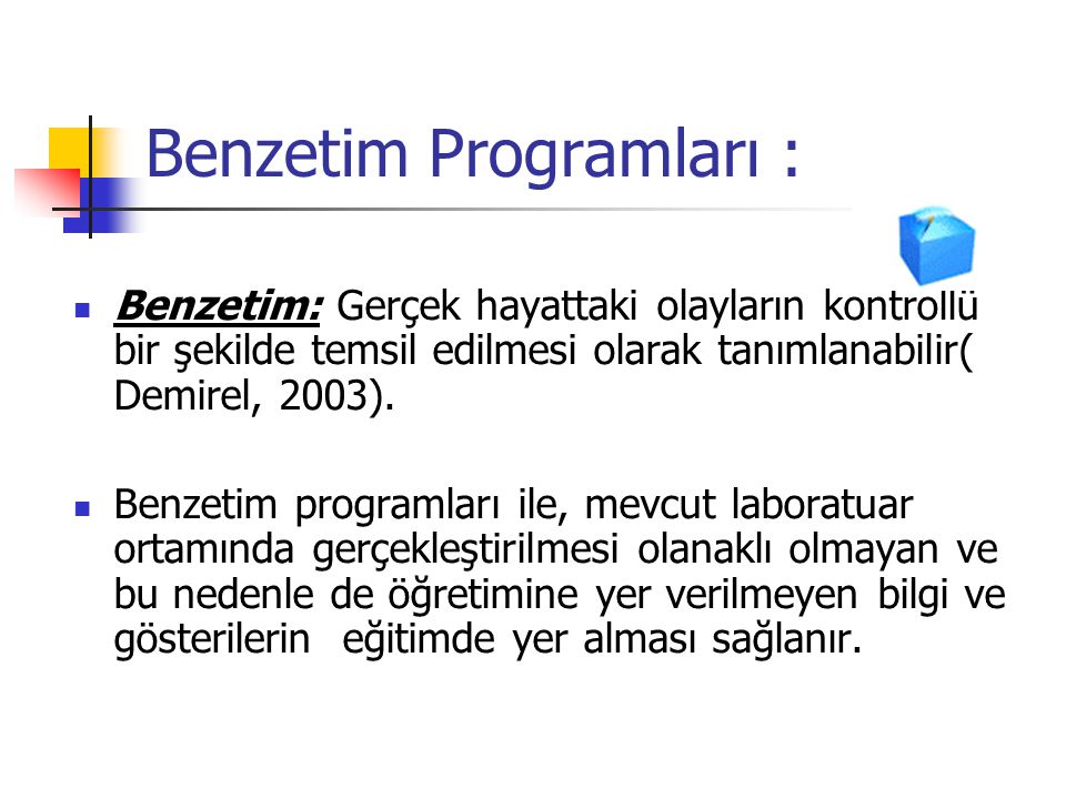 Benzetim Programları :