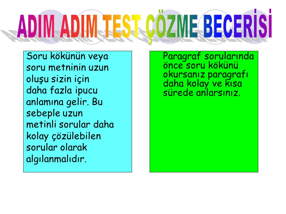 ADIM ADIM TEST ÇÖZME BECERİSİ