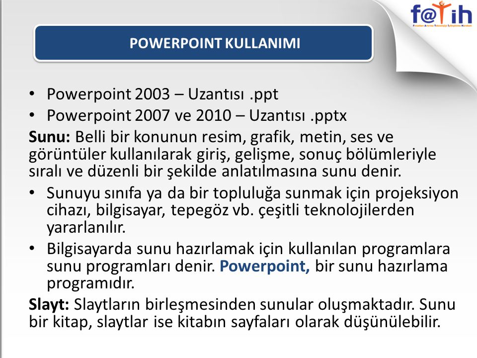 Powerpoint 2003 – Uzantısı .ppt