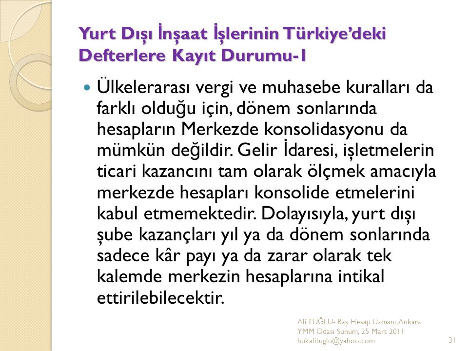 Yurt Dışı İnşaat İşlerinin Türkiye’deki Defterlere Kayıt Durumu-1