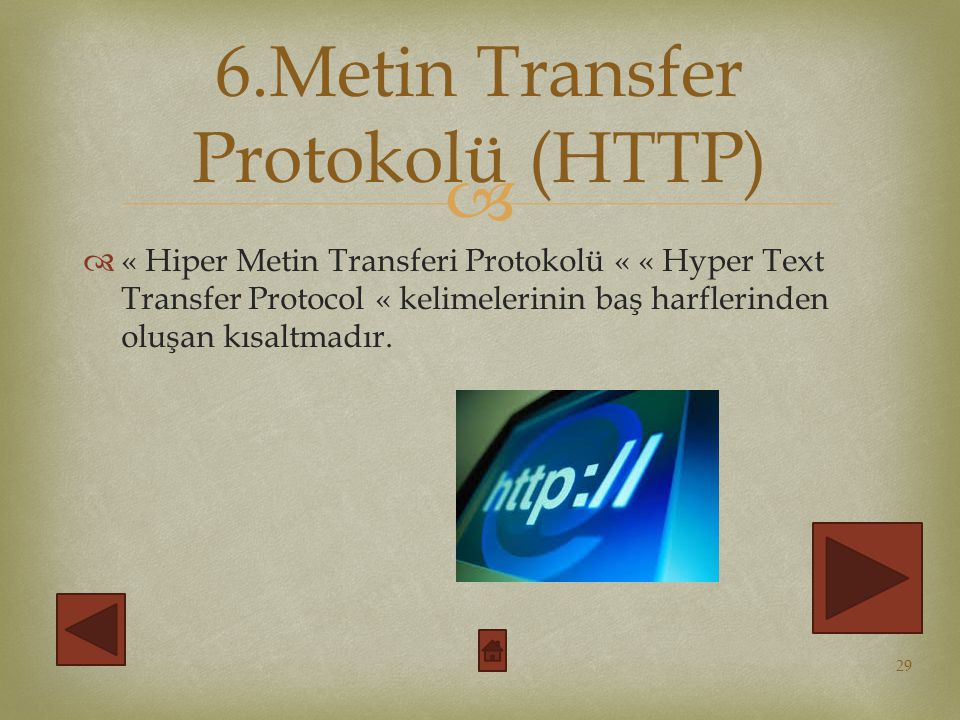 6.Metin Transfer Protokolü (HTTP)