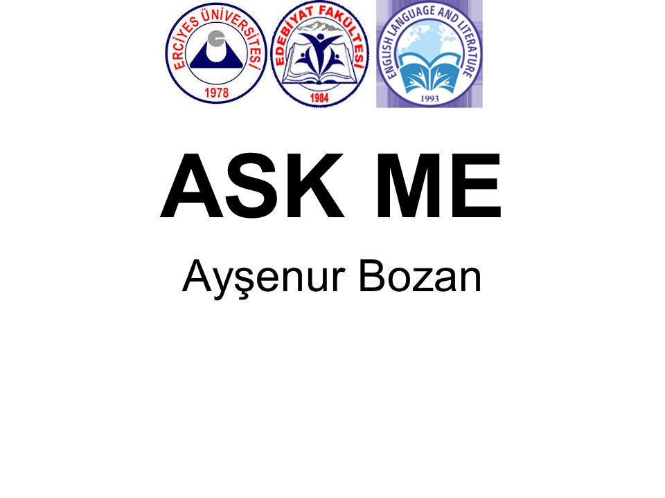 ASK ME Ayşenur Bozan