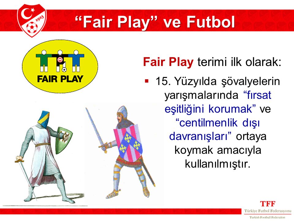 Fair Play terimi ilk olarak: