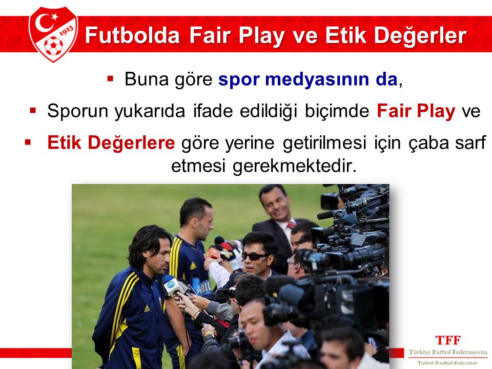 Futbolda Fair Play ve Etik Değerler
