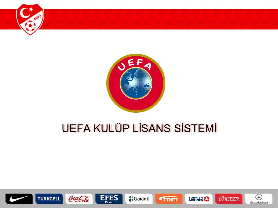 UEFA KULÜP LİSANS SİSTEMİ