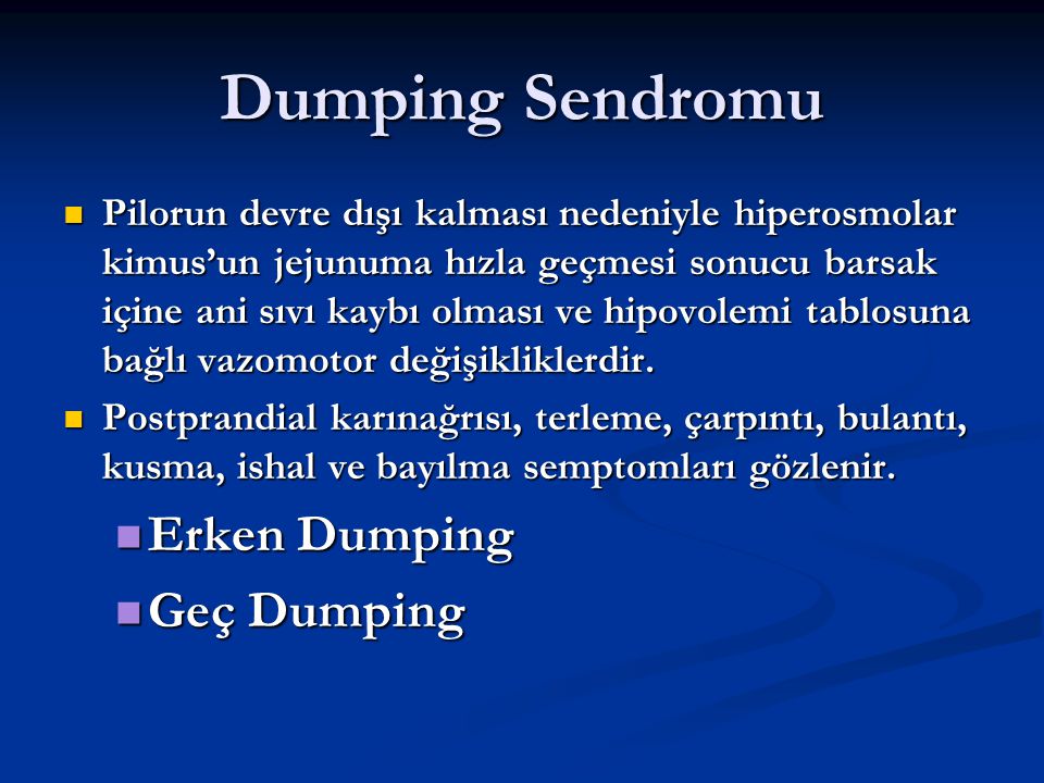 Dumping Sendromu Erken Dumping Geç Dumping