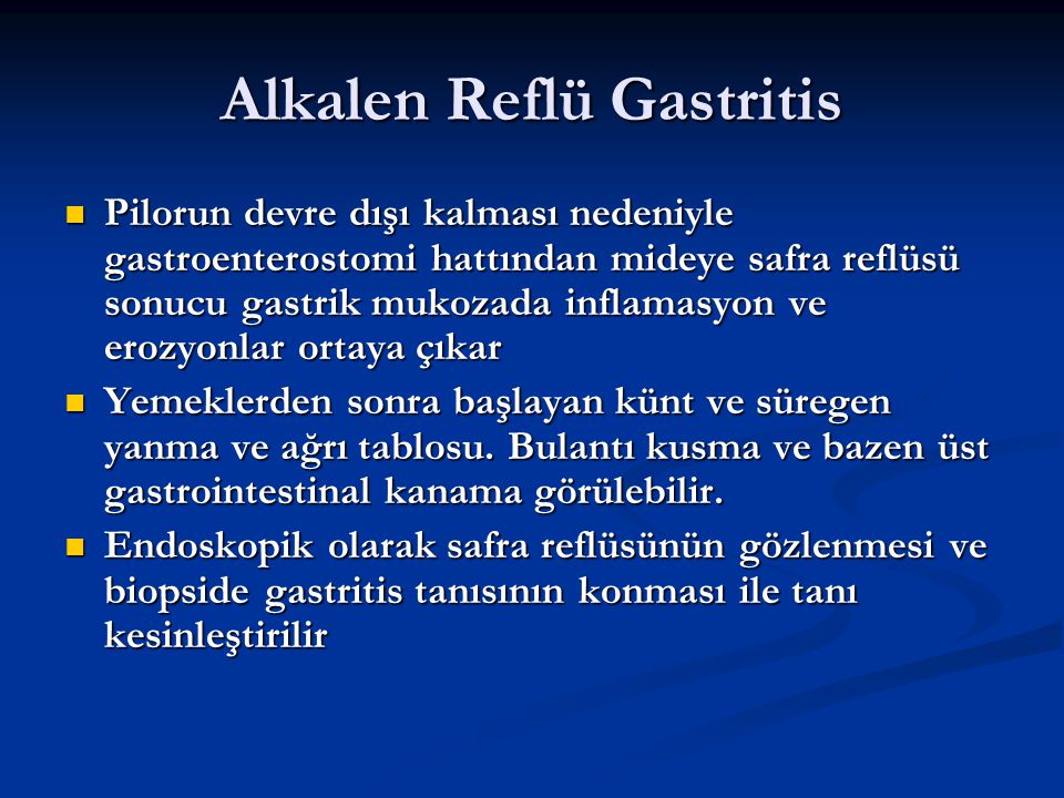 Alkalen Reflü Gastritis