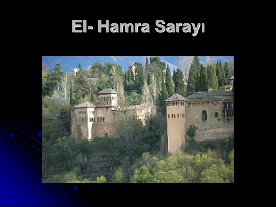 El- Hamra Sarayı