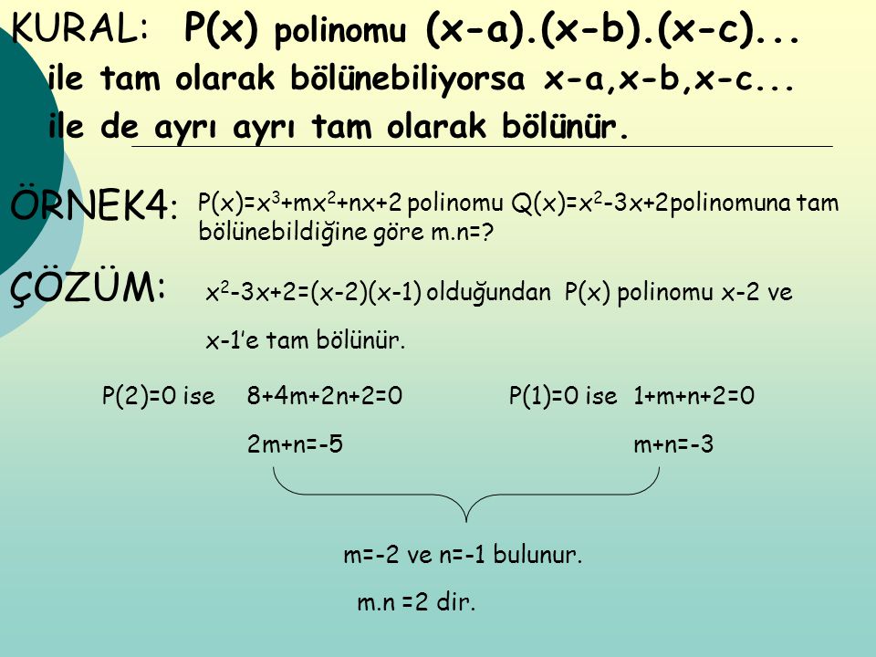 P(x) polinomu (x-a).(x-b).(x-c)...