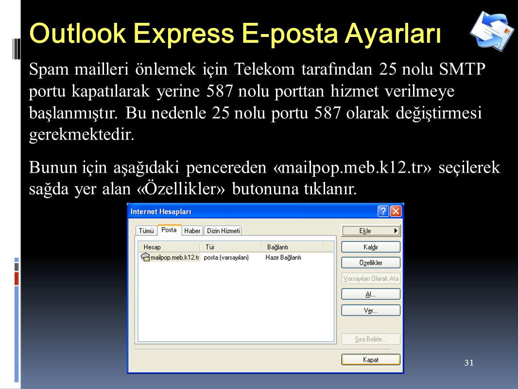 Outlook Express E-posta Ayarları