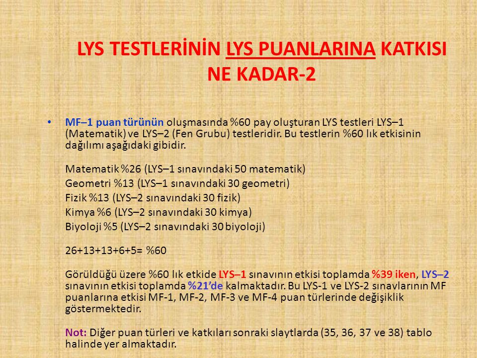 LYS TESTLERİNİN LYS PUANLARINA KATKISI NE KADAR-2
