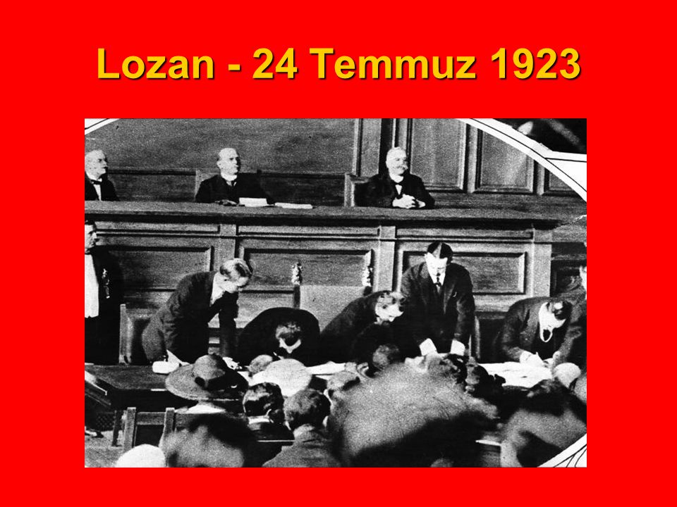 Lozan - 24 Temmuz 1923