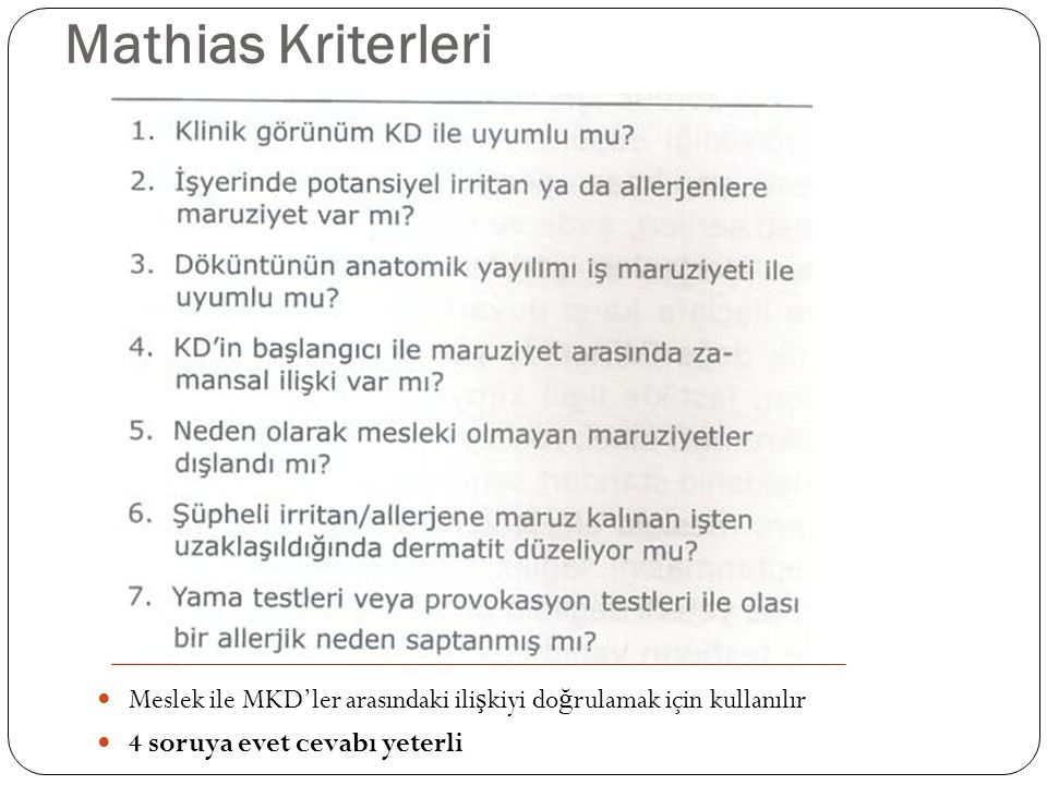 Mathias Kriterleri Meslek ile MKD’ler arasındaki ilişkiyi doğrulamak için kullanılır.