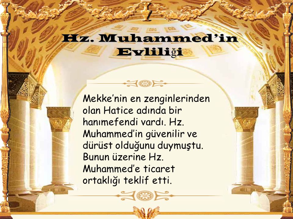 Hz. Muhammed’in Evliliği
