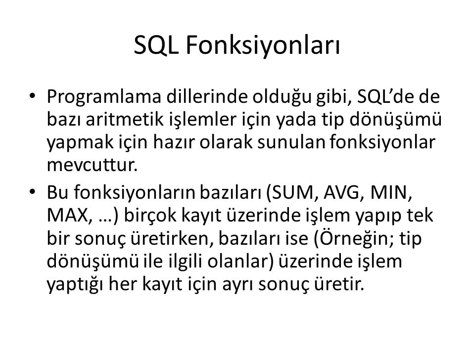 SQL Fonksiyonları