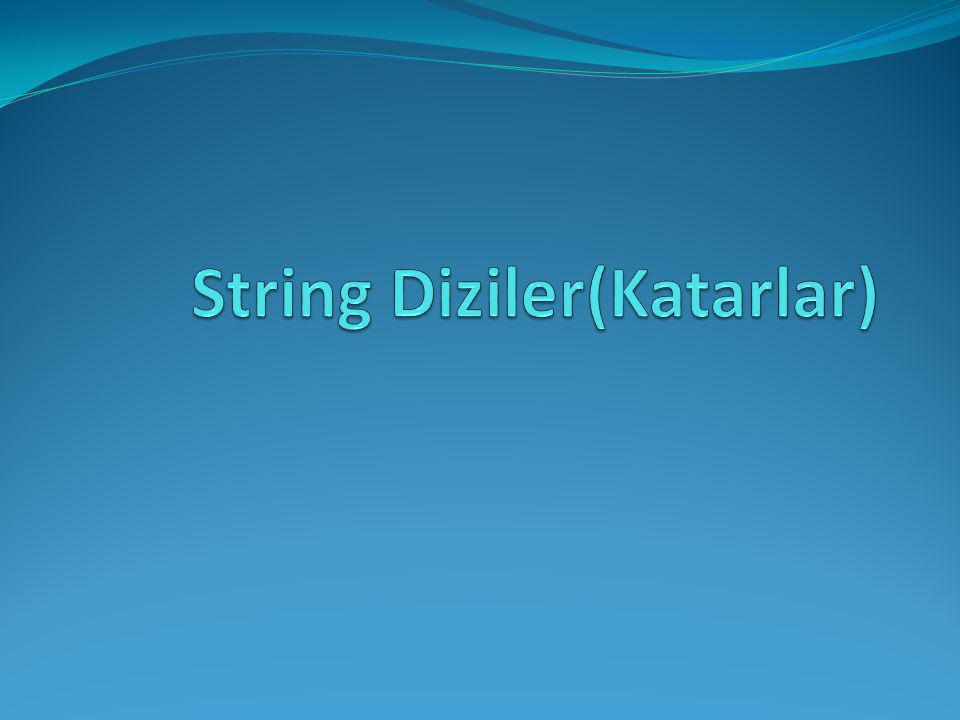 String Diziler(Katarlar)