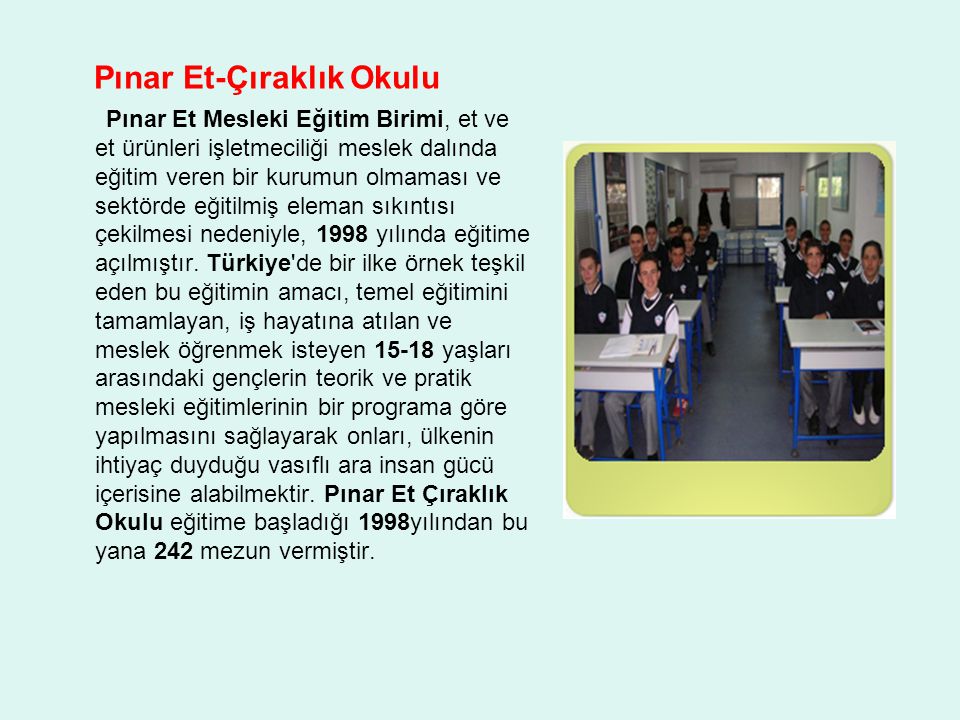 Pınar Et-Çıraklık Okulu
