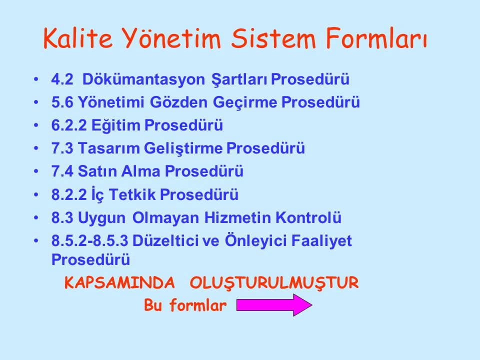Kalite Yönetim Sistem Formları