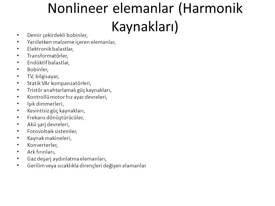 Nonlineer elemanlar (Harmonik Kaynakları)