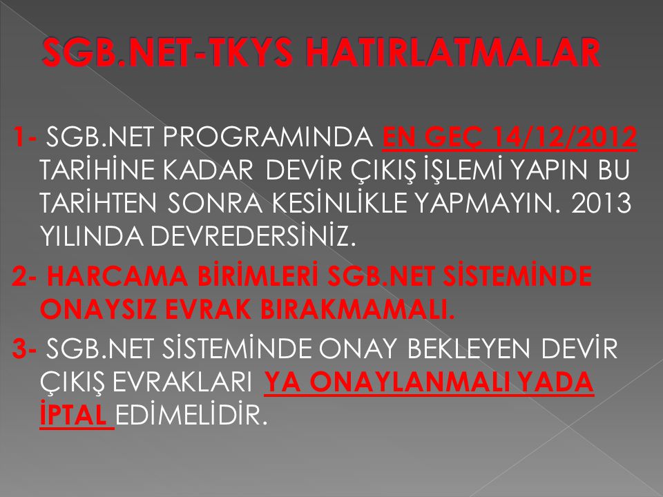 SGB.NET-TKYS HATIRLATMALAR
