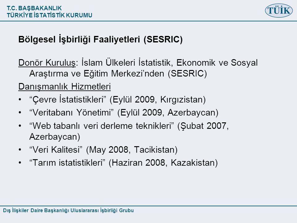 Bölgesel İşbirliği Faaliyetleri (SESRIC)