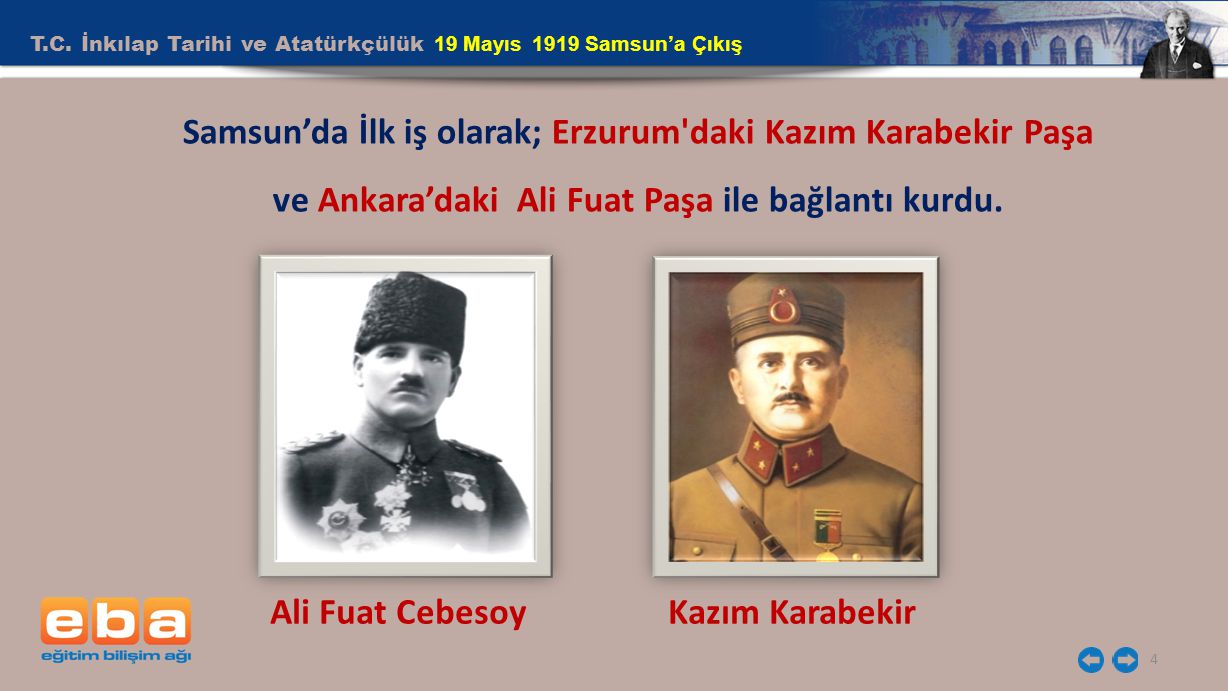 T.C. İnkılap Tarihi ve Atatürkçülük 19 Mayıs 1919 Samsun’a Çıkış