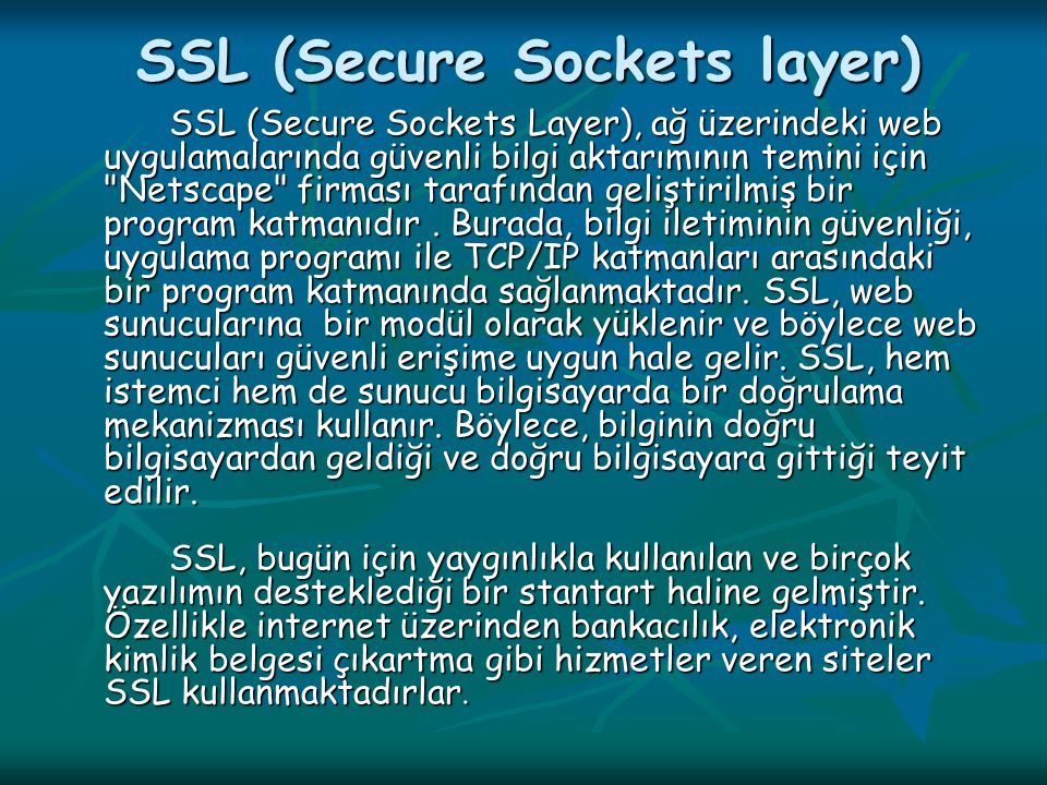 SSL (Secure Sockets layer)