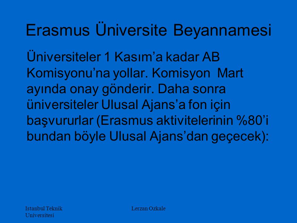 Erasmus Üniversite Beyannamesi