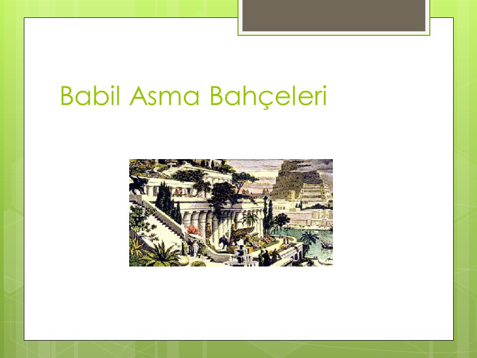 Babil Asma Bahçeleri