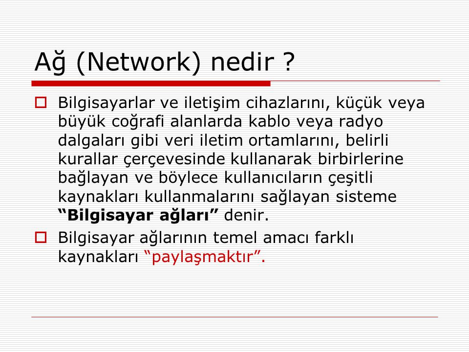 Ağ (Network) nedir