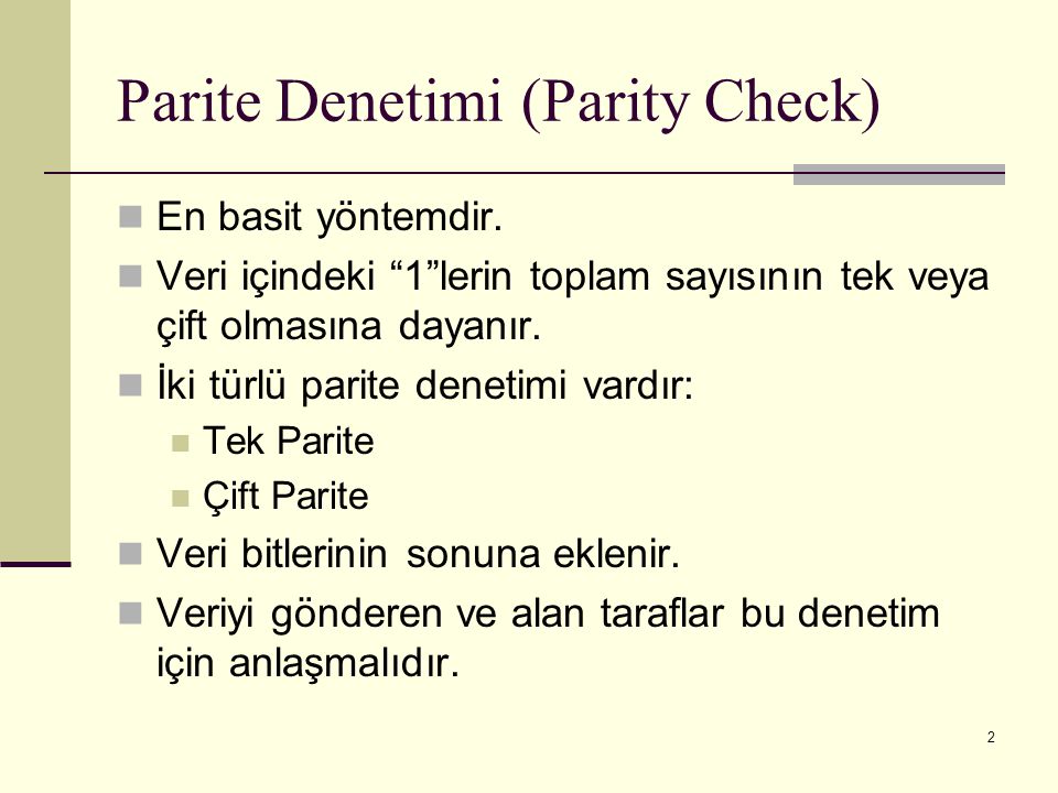 Parite Denetimi (Parity Check)