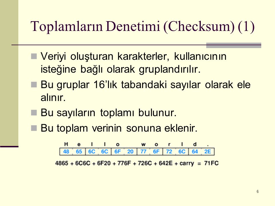 Toplamların Denetimi (Checksum) (1)