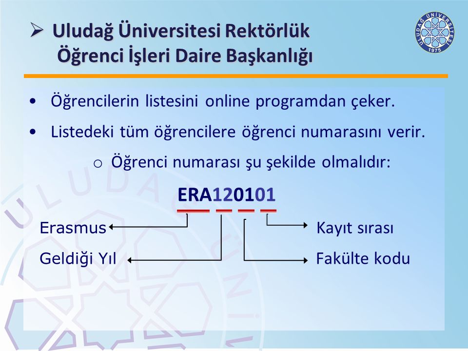 Uludağ Üniversitesi Rektörlük Öğrenci İşleri Daire Başkanlığı