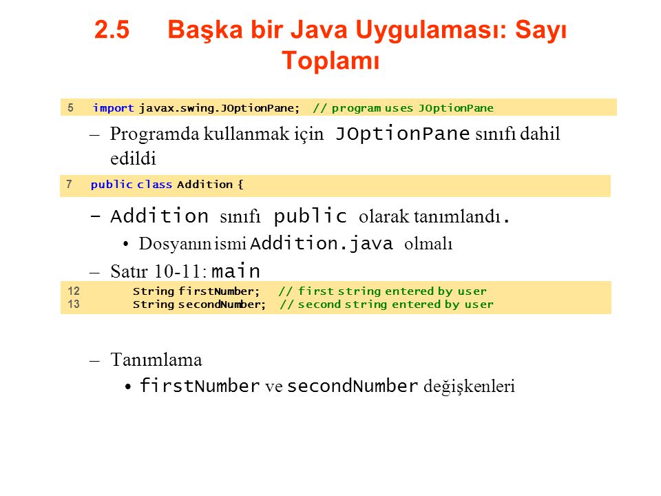 2.5 Başka bir Java Uygulaması: Sayı Toplamı