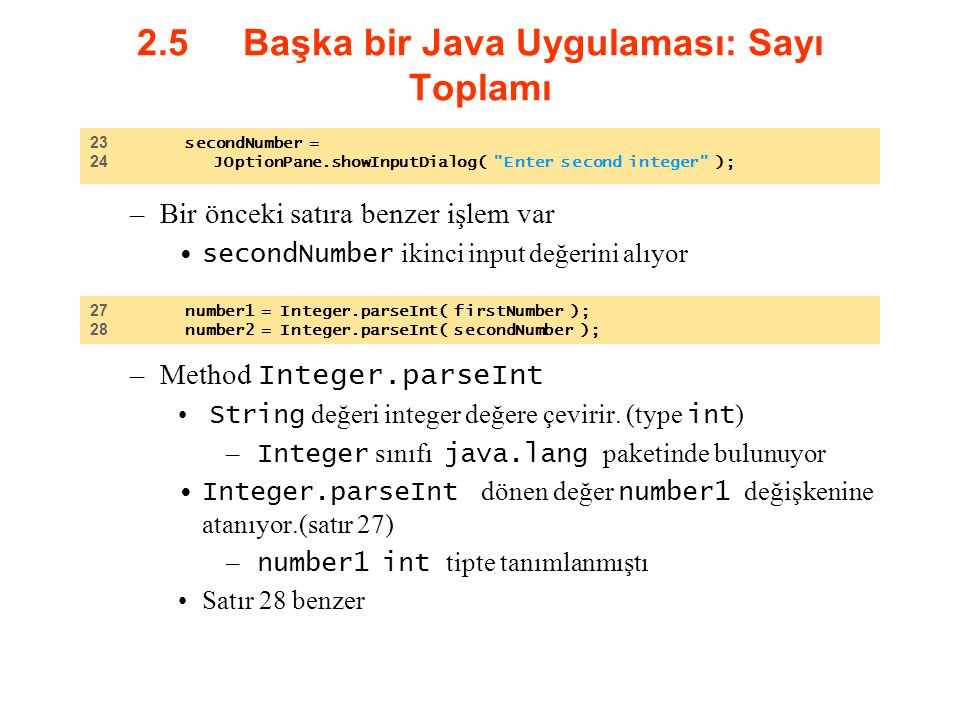 2.5 Başka bir Java Uygulaması: Sayı Toplamı