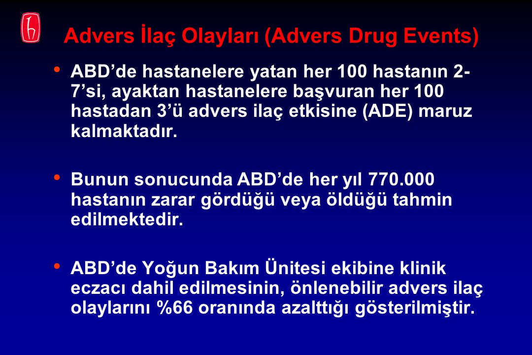 Advers İlaç Olayları (Advers Drug Events)