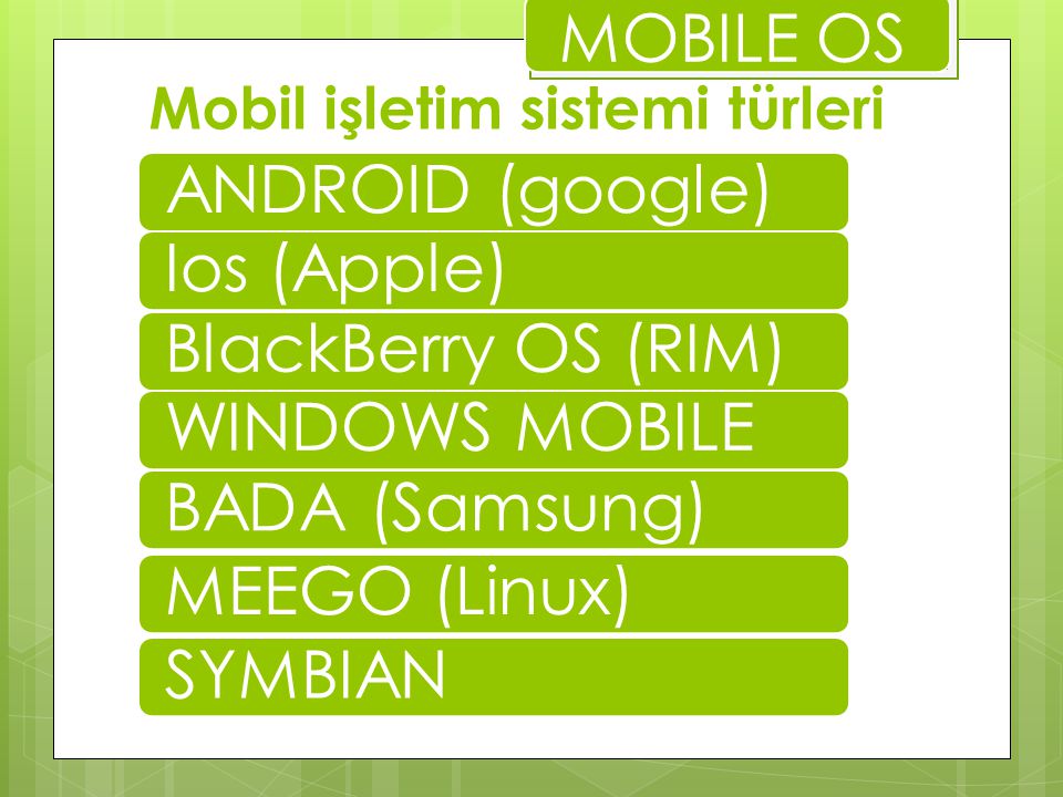 Mobil işletim sistemi türleri